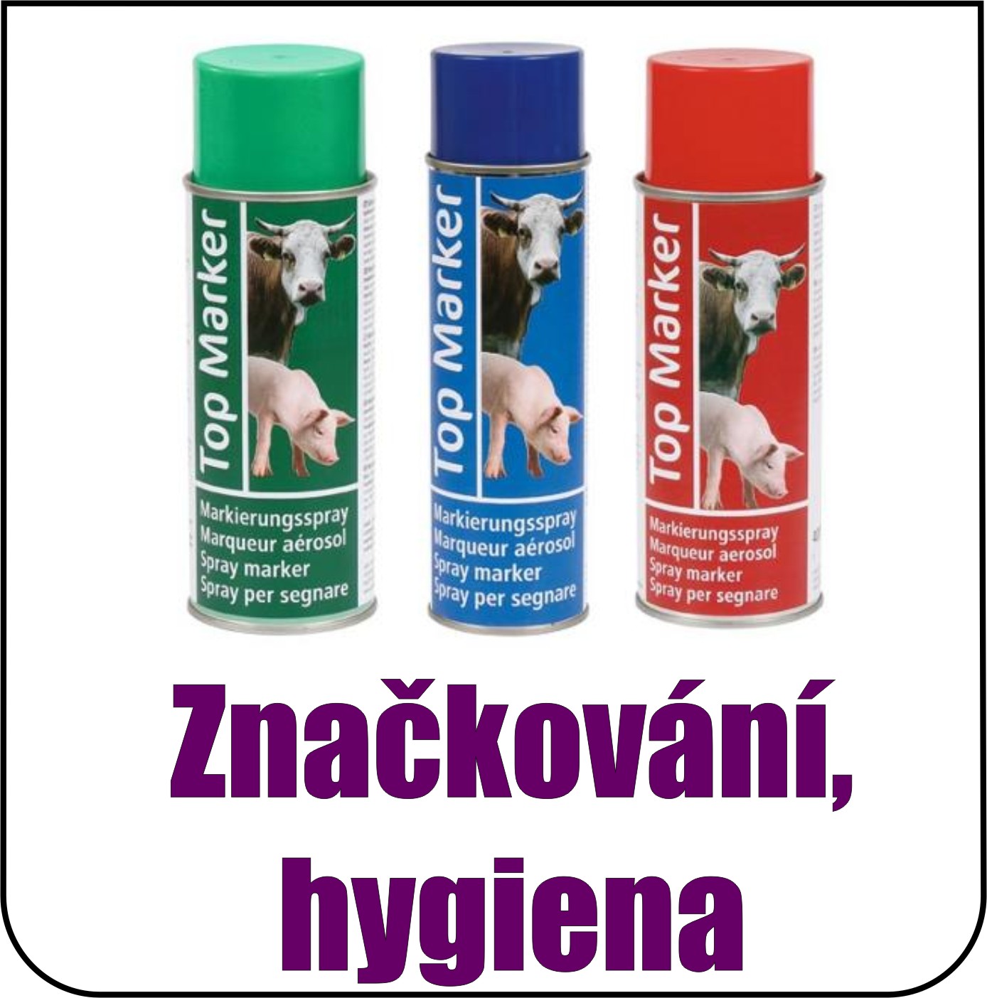 Značkování a hygiena zvířat